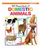 New Big Board Book Of Domestic Animals