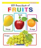 New Big Board Book Of Fruits