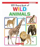 Big Board Book of Wild Animals
