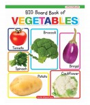 New Big Board Book Of Vegetables